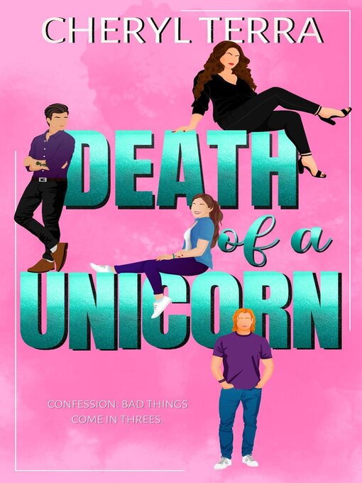 Title details for Death of a Unicorn by Cheryl Terra - Available